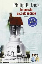 In questo piccolo mondo Dick
