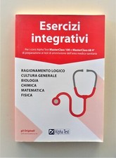 Esercizi integrativi Biologia chimica matematica fisica Alpha test