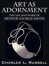 Art as Adornment: The Life and