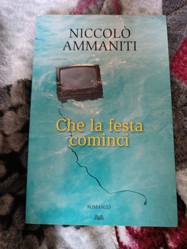 Che festa cominci - cominci,