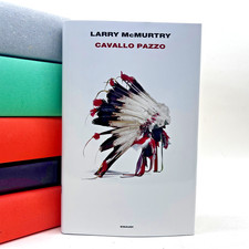 Cavallo pazzo | Larry McMurtry