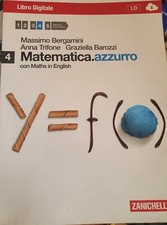 Matematica.azzurro. Vol. 4. Zanichelli. Bergamini, Trifone, Barozzi
