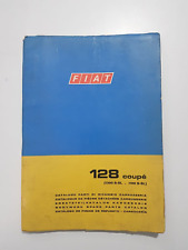 FIAT 128 COUPE' S SL CATALOGO PARTI DI RICAMBIO CARROZZERIA 1 ED. 1971 ORIG.