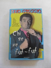GREGGIO E. CHI SE NE FUT-FUT