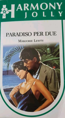 Paradiso per due - per, lewty