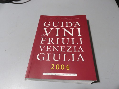 Libro guida vini del friuli - guida,