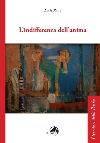 Indifferenza dell anima - dell'anima,
