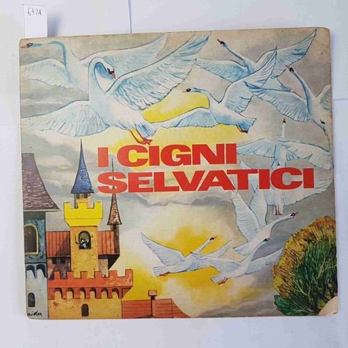 Cigni selvatici girotondo - i, il
