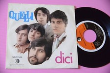 QUELLI 7" DICI ORIGINALE 1969