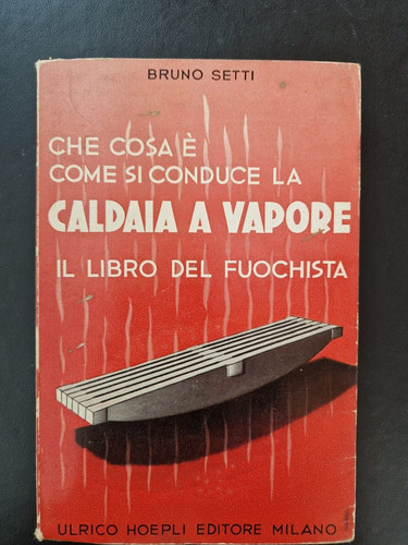 Caldaia vapore il libro - vapore.,