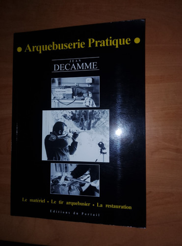 Arquebuserie practique libro - -,