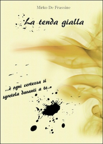 Tenda gialla mirko de - la, di