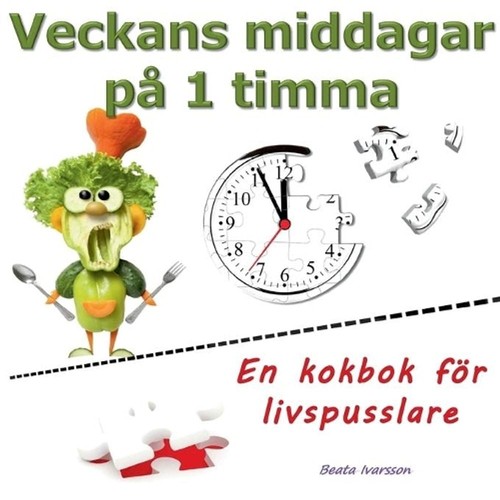 Veckans middagar timma - veckans,