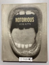 Herb Ritts NOTORIOUS - SIGNED