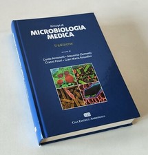 Principi di Microbiologia Medica II edizione. Antonelli-Clementi. 2012 CEA
