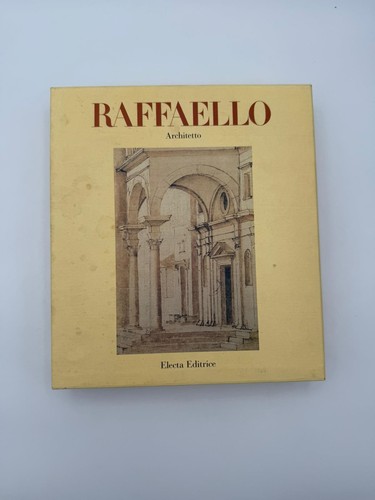 Raffaello architetto - raffaello,