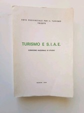 Turismo e S.i.a.e.,convegno