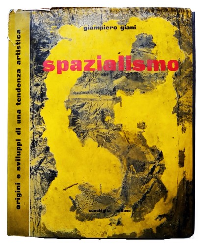 Giani giampiero spazialismo - -,