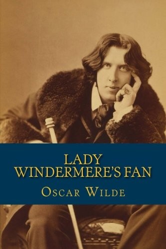 Lady windermere fan a play - windermere's, fan:
