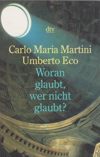 Woran glaubt wer nicht - wer,