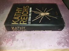 Kathy Reichs - Le ossa del