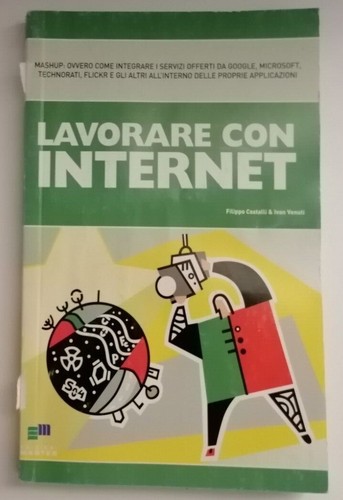 Lavorare con internet - lavorare,
