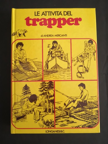 Attività del trapper - di, a