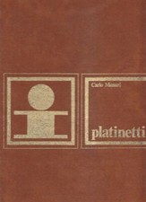 Munari Carlo, Platinetti. IEDA