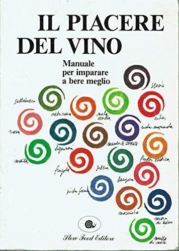 Piacere del vino - il,