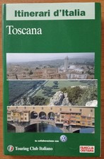 Toscana Itinerari d'Italia