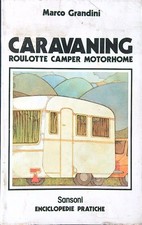 CARAVANING. ROULOTTE CAMPER