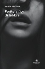 Libri Brioschi Marta - Ferite
