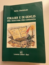 Rita D’Amelio - Collodi  e Di Genlis due scrittori per l’infanzia