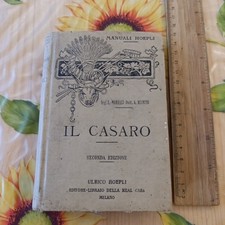 Il Casaro - Morelli Bianchi - Ed. Hoepli 1918