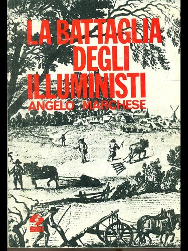Battaglia degli illuministi - battaglia,