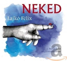 Lajko Felix Neked (CD)