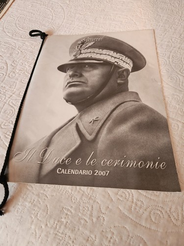 Calendario mussolini 2007 - calendario,