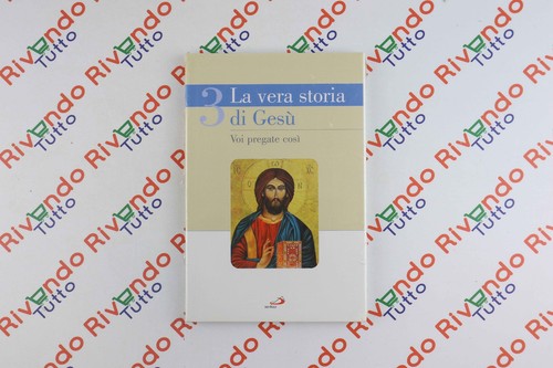 Vera storia gesù - la,