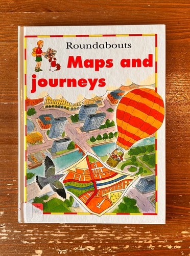 Maps and journeys - maps,