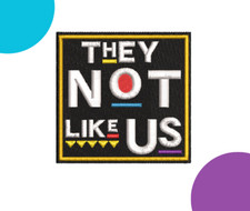 Patch ricamata They Not Like