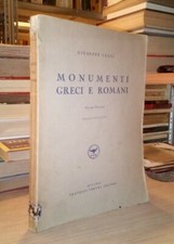 Giuseppe Lugli Monumenti greci e romani Fratelli Treves Editori 1937 3^ Edizione