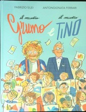 IL MAESTRO GRUMO E IL MAESTRO TINO SILEI F. - FERRARI A. IL CASTORO 2020 