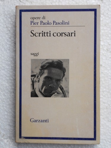Scritti corsari - scritti,