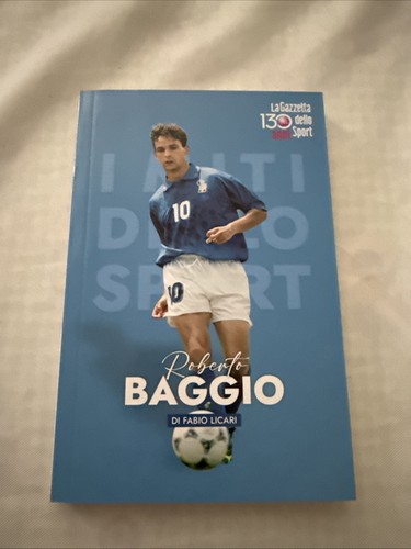 Roberto baggio fabio licari - baggio, la