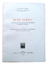 VANNINI " Quid Iuris? Delitto