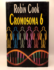 ROBIN COOK - CROMOSOMA 6 -