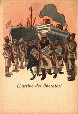 WW2 FRANCHIGIA - REPUBBLICA SOCIALE RSI (304) - MANCA - L'Arrivo dei Liberatori