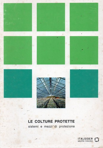 Colture protette sistemi e - sistemi,
