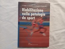 Riabilitazione nella patologia da sport – Puddu Giombini Selvanetti Caruso