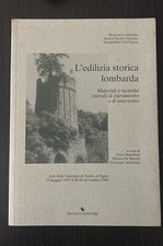 L'EDILIZIA STORICA LOMBARDA MATERIALI E TECNICHE Nicolini Editore